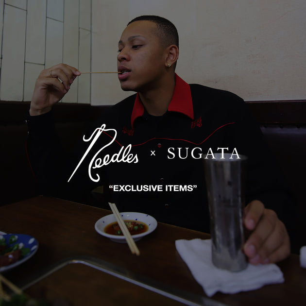 Needles × SUGATA “EXCLUSIVE ITEMS”